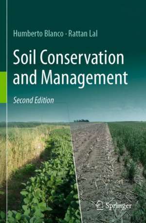 Soil Conservation and Management de Humberto Blanco