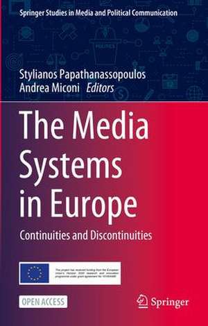 The Media Systems in Europe: Continuities and Discontinuities de Stylianos Papathanassopoulos