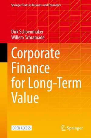 Corporate Finance for Long-Term Value de Dirk Schoenmaker