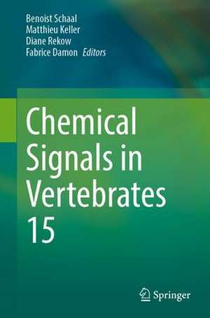 Chemical Signals in Vertebrates 15 de Benoist Schaal