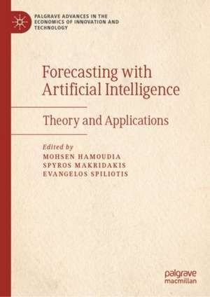 Forecasting with Artificial Intelligence: Theory and Applications de Mohsen Hamoudia