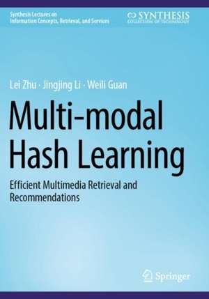 Multi-modal Hash Learning de Lei Zhu