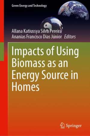 Impacts of Using Biomass as an Energy Source in Homes de Allana Katiussya Silva Pereira