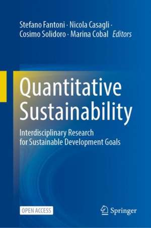 Quantitative Sustainability: Interdisciplinary Research for Sustainable Development Goals de Stefano Fantoni