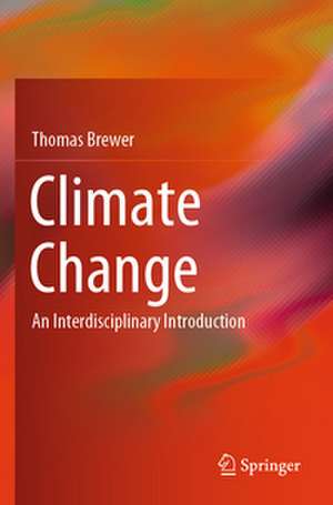 Climate Change de Thomas Brewer