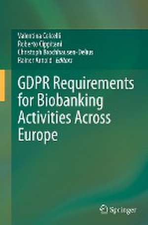 GDPR Requirements for Biobanking Activities Across Europe de Valentina Colcelli