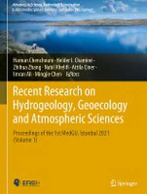 Recent Research on Hydrogeology, Geoecology and Atmospheric Sciences: Proceedings of the 1st MedGU, Istanbul 2021 (Volume 1) de Haroun Chenchouni