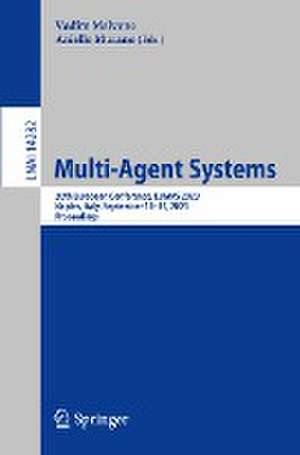 Multi-Agent Systems: 20th European Conference, EUMAS 2023, Naples, Italy, September 14–15, 2023, Proceedings de Vadim Malvone