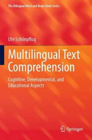Multilingual Text Comprehension de Ute Schönpflug