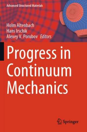 Progress in Continuum Mechanics de Holm Altenbach