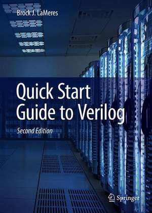 Quick Start Guide to Verilog de Brock J. LaMeres