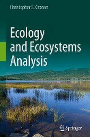 Ecology and Ecosystems Analysis de Christopher S. Cronan