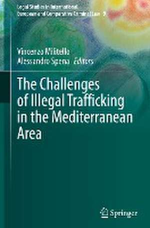 The Challenges of Illegal Trafficking in the Mediterranean Area de Vincenzo Militello