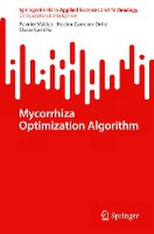 Mycorrhiza Optimization Algorithm de Fevrier Valdez