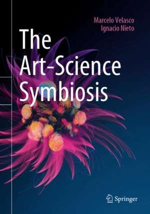 The Art-Science Symbiosis de Marcelo Velasco