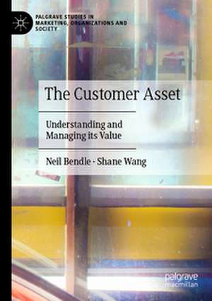The Customer Asset de Neil Bendle