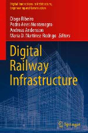 Digital Railway Infrastructure de Diogo Ribeiro