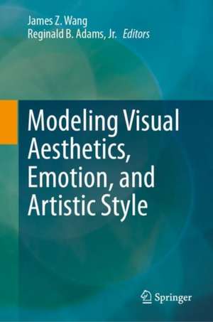 Modeling Visual Aesthetics, Emotion, and Artistic Style de James Z. Wang