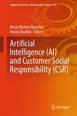 Artificial Intelligence (AI) and Customer Social Responsibility (CSR) de Reem Khamis Hamdan