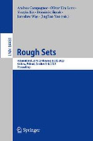 Rough Sets: International Joint Conference, IJCRS 2023, Krakow, Poland, October 5–8, 2023, Proceedings de Andrea Campagner