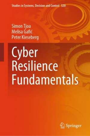 Cyber Resilience Fundamentals de Simon Tjoa