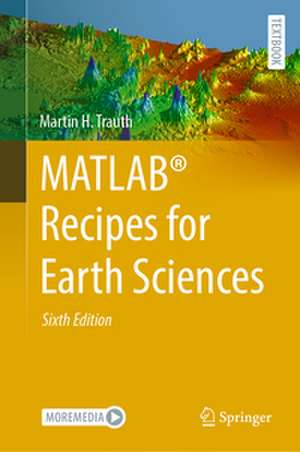 MATLAB® Recipes for Earth Sciences de Martin H. Trauth
