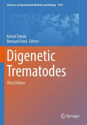 Digenetic Trematodes de Rafael Toledo