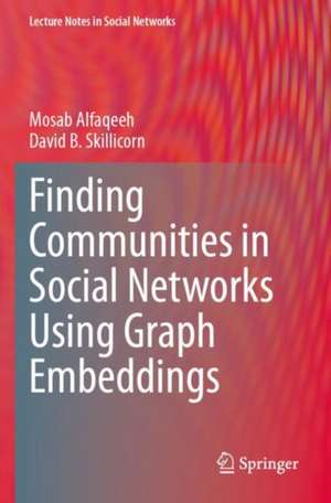 Finding Communities in Social Networks Using Graph Embeddings de David B. Skillicorn