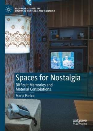 Spaces for Nostalgia de Mario Panico