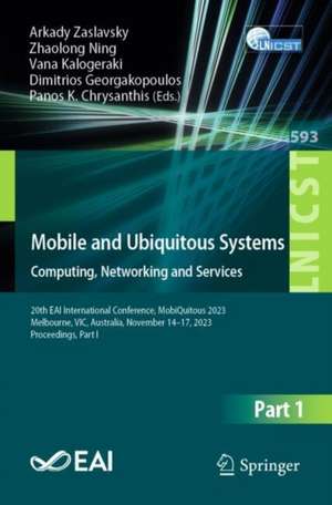 Mobile and Ubiquitous Systems: Computing, Networking and Services de Arkady Zaslavsky