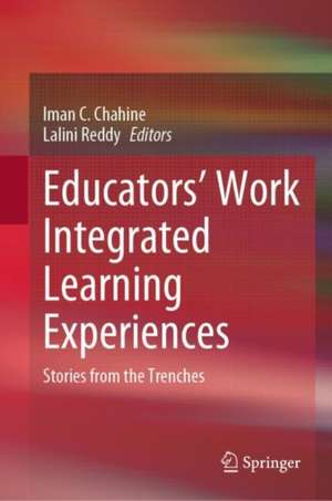 Educators' Work Integrated Learning Experiences de Iman C. Chahine