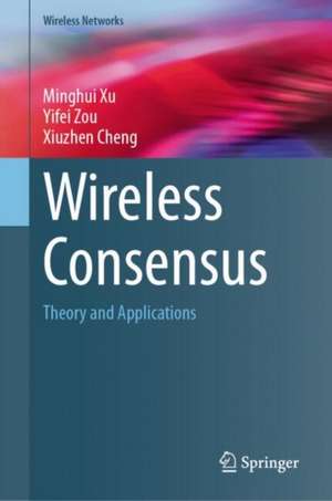 Wireless Consensus de Minghui Xu