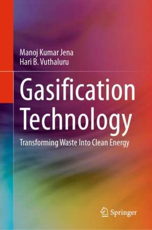 Gasification Technology de Manoj Kumar Jena