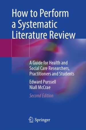 How to Perform a Systematic Literature Review de Niall McCrae