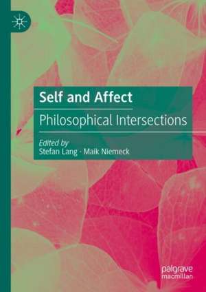 Self and Affect de Stefan Lang