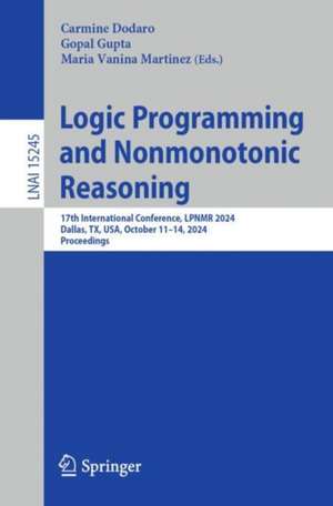 Logic Programming and Nonmonotonic Reasoning de Carmine Dodaro