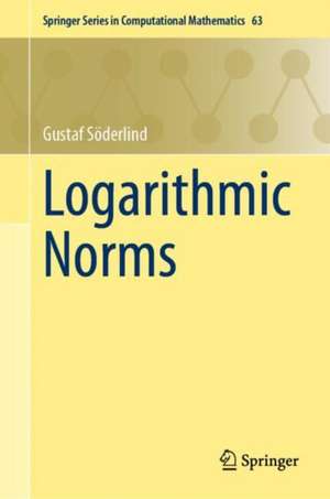 Logarithmic Norms de Gustaf Söderlind