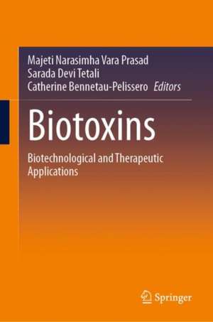 Biotoxins de Majeti Narasimha Vara Prasad