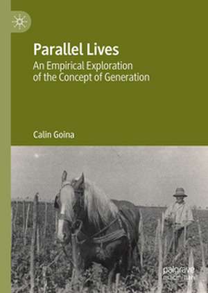 Parallel Lives de Calin Goina