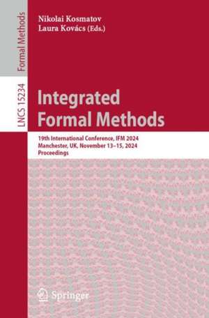 Integrated Formal Methods de Nikolai Kosmatov