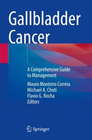 Gallbladder Cancer de Mauro Monteiro Correia