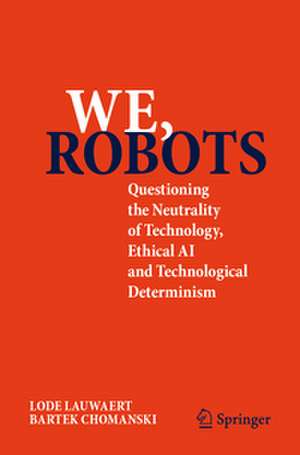 We, robots de Bartek Chomanski