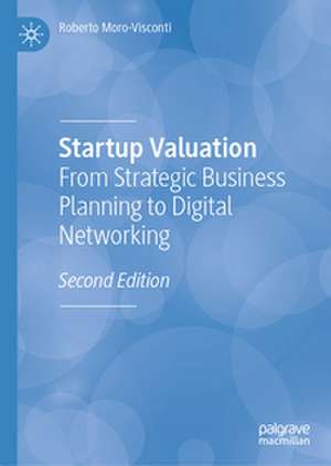 Startup Valuation de Roberto Moro-Visconti