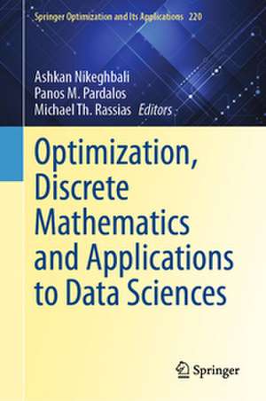 Optimization, Discrete Mathematics and Applications to Data Sciences de Ashkan Nikeghbali