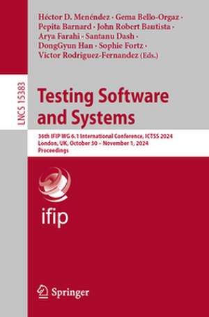 Testing Software and Systems de Héctor D. Menéndez