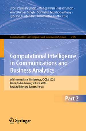 Computational Intelligence in Communications and Business Analytics de Jyoti Prakash Singh