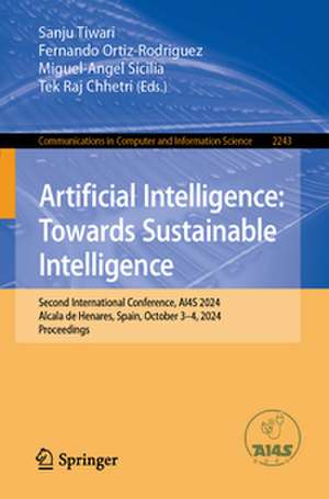 Artificial Intelligence: Towards Sustainable Intelligence de Sanju Tiwari