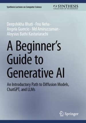 A Beginner's Guide to Generative AI de Deepshikha Bhati