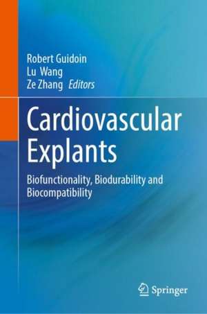 Cardiovascular Explants de Robert Guidoin