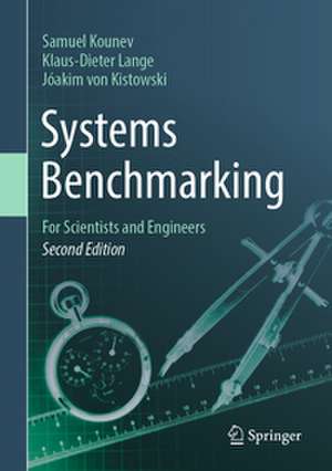 Systems Benchmarking de Samuel Kounev
